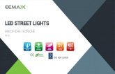 LED STREET LIGHTS · LED STREET LIGHTS SPECIFICHE TECNICHE 2016 . Luminous Flux Lamp (110-120 LM/W) ... CO-L300-240W 240W 360PCS 26400-29040LM 81*271*877.5 7.8 Specifications . ...