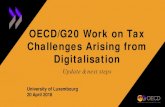 OECD/G20 Work on Tax Challenges Arising from Digitalisation · transfer pricing, PE definition) • These challenges are not exclusive or specific to highly digitalised business models