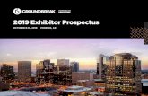 2019 Exhibitor Prospectus · + 1 Product Theater Session (Located in expo hall. Speaker must adhere to 3 Full Conference Passes + 6 Exhibitor Passes (May purchase additional expo