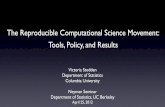 The Reproducible Computational Science Movement: Tools ...vcs/talks/BerkeleyNeymanApril252012-ST… · • Sloan Digital Sky Survey: 8th data release (2010), 49.5TB, • quantitative