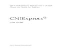 CN!Express® User Guide - Auric Systems InternationalExpressUserGuide.pdf · 2019. 2. 14. · III PA DSS Secure Implementation Guide 99 Overview of PCI-Compliance Practices 101 Magnetic
