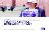 2020 TRANSLATIONAL RESEARCH GRANTmedia.pancan.org/rsa/2020/2020-TRG-RFA-FINAL.pdfPANCREATIC CANCER ACTION NETWORK—TRANSLATIONAL RESEARCH GRANT 3 • In-depth studies to understand