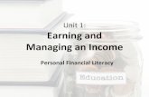 Unit 1: Earning and Managing an Incomenwtech.edu/alvacc/wp-content/uploads/2019/09/Unit-1...Managing an Income Personal Financial Literacy Objectives • Identify sources and types