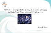 AIRAH Energy Efficiency & Green Design in HVAC for ... · example and new site project example. Introduction •What is the meaning of “Green” Design •What is “Good” Design