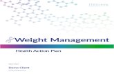 Weight Management - storage.googleapis.com · Weight Management Medium Impact Demo Client | May 9, 2019 15. Weight Loss & Protein Diets People with similar genetic markers may experience