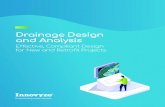 Drainage Design and Analysis - Innovyze · 2019. 5. 20. · • A range of import and export formats to allow integration with CAD and GIS packages Use Industry-Standard Design Software