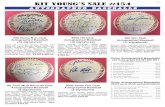 Page 1 KIT YOUNG’S SALE #154 · AUTOGRAPHED BASEBALLS 500 Home Run Club Autographed Baseball (16 signatures) Rare ball includes Mickey Mantle, Ted Williams, Barry Bonds, Willie