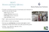 DEACS Resource and Energy Efficiency Section Assistance and Customer... · Client Utility Savings 40,792 MMBtu Client Energy Savings 5.0 MGY Water Usage Reduction 6,662 Tons Solid