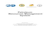 Petroleum Resources Management Systemlarge.stanford.edu/courses/2013/ph240/zaydullin2/docs/prms.pdfA petroleum resources management system provides a consistent approach to estimating