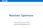 140th Anniversary Marketing featuring “Simplified” · Thoughts on Optimism “What we want is not blind optimism but flexible optimism –optimism with its eyes open. We must