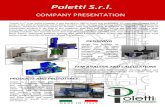 Poletti S.r.l. · COMPANY PRESENTATION “Poletti S.r.l.” is an Italian company, it was founded in 1985 in Imola next to Bologna, it's more than 30 years that it works in the field