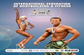 international federation of bodybuilding & fitness 2018. 7. 19.آ  The Bodybuilding lifestyle is followed