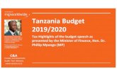 Tanzania Budget 2019/2020 - MGI World€¦ · Summary of 2018/19 Budget Performance ... Government Chemist Laboratory Authority (GCLA) Ministry of Livestock and Fisheries. Summary