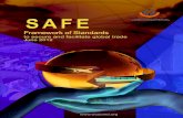 SAFE: Framework of Standards · The SAFE Framework consists of four core elements. First, it harmonizes the advance electronic cargo information requirements on inbound, outbound