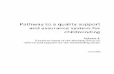 Pathway to a quality support and assurance system for ... · ACS Affordable Childcare Scheme AIM Access and Inclusion Model ... CMAO Childminder Advisory Officer CMDG Childminding