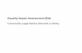 Equality Impact Assessment (EIA) Community Legal Advice … · 2020. 5. 18. · and assisting with Police Complaints, and work around community cohesion ... people from LGBT communities