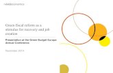 Green fiscal reform as a stimulus for recovery and job ... EFR recovery and job creation.pdfIn the long term green innovation may trigger a virtuous cycle of “creative destruction”,
