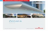 Zenara - Kvalitetsmarkiser · 2018. 2. 1. · installing the awning LED lighting – 30,000 hours of lighting require minimal energo umnycs oni pt ... Advantages of the fabric roller