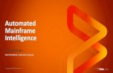 Automated Mainframe Intelligence · ‘Considering Leaving Legacy IBM Platforms? Beware, as Cost Savings May Disappoint, While Risking Quality’ –Gartner, Thomas Klinect, Mike