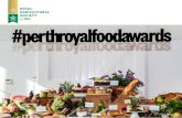 Introduction - agric.wa.gov.au · Perth Royal Food Awards • The Premium Produce Competitions were relaunched as the Perth Royal Food Awards in 2017 • The purpose of this re-branding