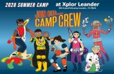 at Xplor Leander · Full Week Cost 3 Days per Week 2 Days per Week # of Weeks # of Campers Total Cost Camp Tuition $195.00 $160.00 $140.00 0 $0.00 One-Time Activity Fee $75.00 Total