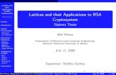 Lattices and their Applications to RSA Cryptosystem - Diploma Thesiscseweb.ucsd.edu/~pmol/Talks/Thesis_Presentation.pdf · 2012. 6. 9. · Diploma Thesis Mol Petros Department of