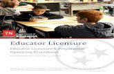 Educator Licensure Operating Procedures for Districts · 2020. 8. 21. · Educator Licensure Educator Licensure & Preparation Operating Procedures Tennessee Department of Education
