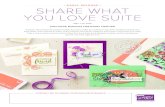 SHARE WHAT YOU LOVE SUITE - atmonikasplace.com · 04/05/2018  · 8-1/2" x 11" cardstock love what you do stamp set photopolymer grapefruit grove classic stampin' pad® old olive