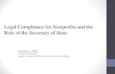 Nonprofit Organizations, Charitable Solicitations, and the ...spcf.org/wp-content/uploads/2012/10/Legal... · Legal Compliance for Nonprofits and the Role of the Secretary of State