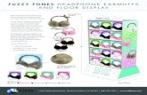 FUZZY FONES HEADPHONE EARMUFFS AND FLOOR DISPLAY · Fuzzy Fones Headphone Earmuffs are fun, funky and fashionable! Fully wrapped in faux fur, they provide quality sound and an uber-comfortable