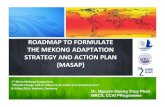 ROADMAP TO FORMULATE THE MEKONG ADAPTATION … · 2018. 5. 9. · Introduction 1st Rhine-Mekong Symposium “Climate change and its influence on water and related sectors” 8-9 May