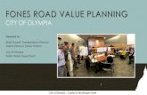 Fones Road Value Planning - Evergreen State College · FONES ROAD VALUE PLANNING CITY OF OLYMPIA City of Olympia | Capital of Washington State Presented by: Mark Russell, Transportation