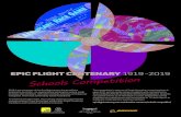Schools Competition - Epic Flight Centenary · 2019 is the centenary of the first flight across the world from England to Australia – an awesome feat achieved in a plane made of