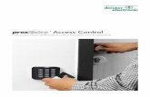 Access Control - deister.com · Access Control Proven history of secure solutions deister were an early pioneer of developing and manufacturing proximity access control cards and
