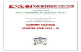 ACADEMIC CALENDAR ACADEMIC YEAR 2015 16 · 12 M.E. Aeronautical Engineering 18 Commencement of the year 2015-16 The Inauguration of the First year B.E/B.Tech. Classes were held on