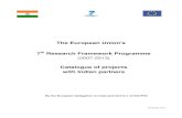 Catalogue of projects with Indian partnerseeas.europa.eu/archives/delegations/india/documents/... · 2016. 10. 27. · Catalogue of FP7 Projects with Indian Partners 3 The main objectives