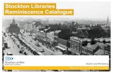 Stockton Libraries Reminiscence Catalogue: …...Stockton Libraries Reminiscence Catalogue: Reminiscence involves the discussion of past activities, events and experiences. It can