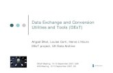 Data Exchange and Conversion Utilities and Tools (DExT) · originally textual e.g. interview transcripts information technology has been used to facilitate this process now expanded