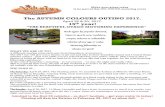 The AUTUMN COLOURS OUTING 2017. · 2 WHAT YOU DO NEXT… Carefully read these forms & fill out and sign the attached entry form. Please fill in the Names area clearly & correctly