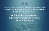 MANAGEMENT DISCUSSION AND ANALYSIS...U.S. Department of Defense Agency Financial Report for FY 2013 Management’s Discussion and Analysis 11 The SCMR focused on both strategic and