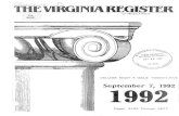 September 7, 1992 - Virginiaregister.dls.virginia.gov/vol08/iss25/v08i25.pdf · 2015. 11. 10. · September 7, 1992 Pages 4499 Through 4622 . VIRGINIA REGISTER The Virginia Register