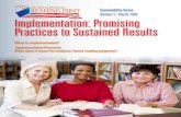 READING FIRST Sustainability Series Number 5 · March 2009 … · Sustainability Series Number 5 Implementation: Promising Practices to Real Results T o achieve lasting success in