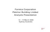 Formica Corporation Fletcher Building Limited Analysts ...fletcherbuilding.com/assets/incoming/010308formica... · % of Total Formica Revenue % Market Share In Region 0% 5% 10% 15%