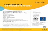 Certificate Number: Arm Cloud Technology Inc. · 2020. 1. 3. · certificate’s validity is subject to the organization maintaining their system in accordance with Intertek’s requirements