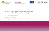 ROSEE - Road Safety Policies and Measures in South East ...€¦ · partner logo Main Problem to be addressed 4 South-East Europe regions are among the worst road safety performers