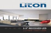 2.5 RECESSED LEDliton.eemagroup.com/media/files/brochures/2.5... · ©liton lighting | the complete lighting solution | a division of eema lighting group | 1.800.515.4880 | led.liton.com