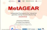 Integrated framework for industrial gearbox design ...• 2016 MetAGEAR project with Bonfiglioli SpA and SIR SpA: • Technologies for gearboxes • Design, Simulation, Testing, Materials,