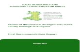 Review of the Electoral Arrangements of the County Borough ... Final Report_e.pdfJun 23, 2016  · electoral wards, a reduction from 39 existing electoral wards. 5. The largest under-representation