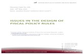 ISSUES IN THE DESIGN OF FISCAL POLICY RULES · the fiscal and monetary authorities should cooperate to formulate a fiscal expansion package that allows interest rates to rise above