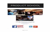 2018 Course Catalog - Product School...including scrum, a/b testing, prototyping, user testing, and KPI definition. This program consists of 40 hours of clock/credit hours (one clock